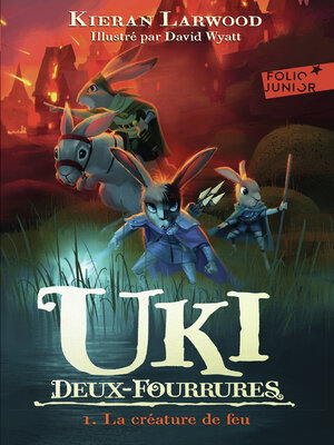 cover image of Uki Deux-Fourrures (Tome 1)--La créature de feu